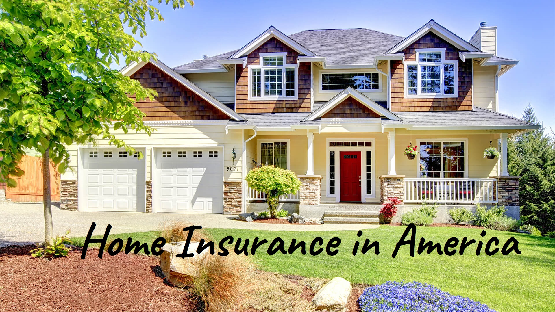 Home Insurance in America